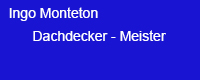 Dachdecker Monteton